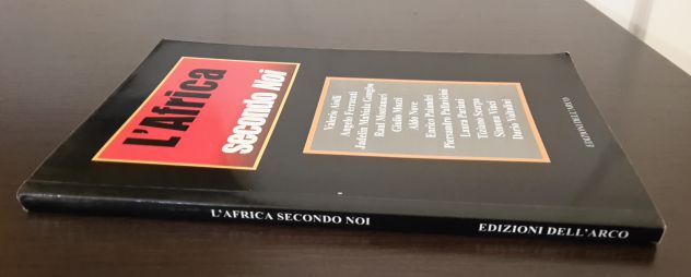 L'AFRICA SECONDO NOI, EDIZIONI DELL'ARCO 2002. - Foto 6