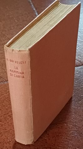 La mammina di carta, Max du Veuzit, A. Salani 1950. - Foto 4