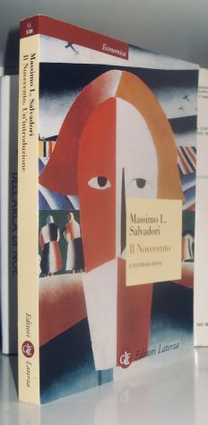 Massimo L. Salvadori   - Il Novecento - Un'introduzione