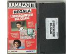 RAMAZZOTTI REGALA I SUPERCAMPIONI DEL CALCIO VHS OTTIMO