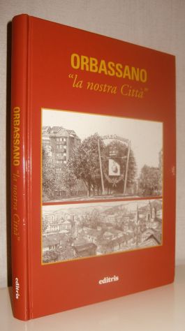 Orbassano - La nostra città