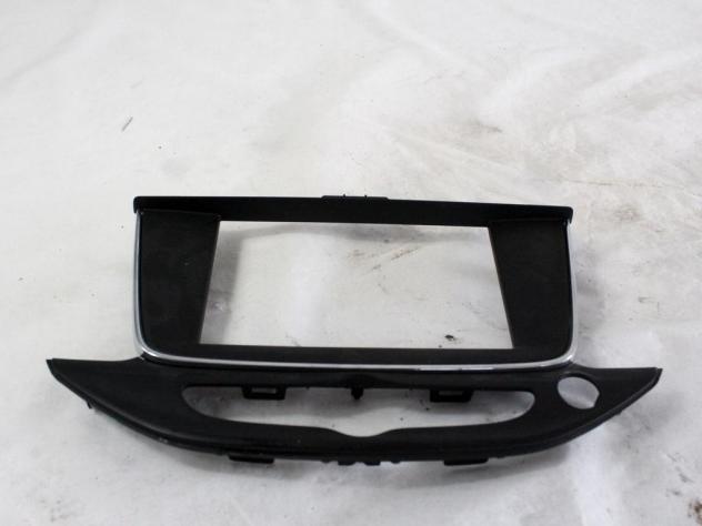 39009825 MASCHERINA RIVESTIMENTO CRUSCOTTO CENTRALE OPEL ASTRA SW 1.6 D 81KW 6M 5P (2017) RICAMBIO USATO