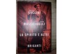 Guccini, Macchiavelli - Lo Spirito e altri briganti