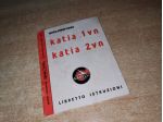 Libretto istruzioni Uso Manutenzione Garelli Katia 1 2vn kick GR