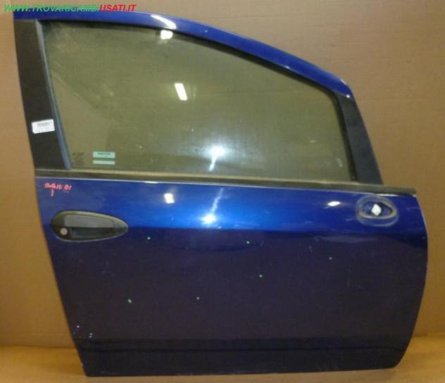 PORTA ANT.DX BLU MET C/ALZ. (Bll.ni Gr.) FIAT GRANDE PUNTO  Carrozzeria  Lamierati esterni  Porte  Porta ant. dx. FIAT - GRANDE PUNTO - 01-09-2005 - 0