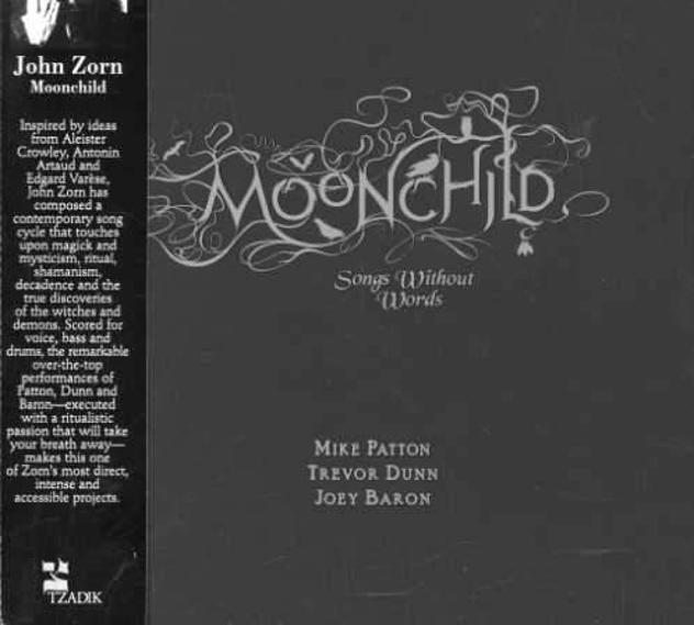 Zorn John - Moonchild (Songs wihtout words) - 2006