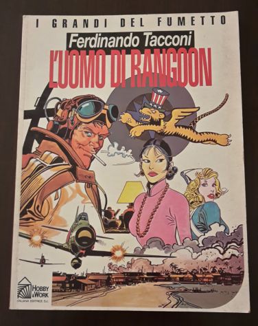 I GRANDI DEL FUMETTO "L'UOMO DEL TANGANYKA" e "L'UOMO DI RANGOON", Hobby Work. - Foto 4