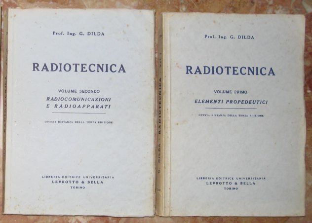 RADIOTECNICA VALVOLARE - 2 volumi di teoria ed. anni '60
