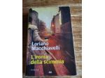 Loriano Macchiavelli, L'ironia della scimmia, Mondolibri