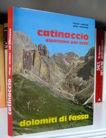 Catinaccio - Alpinismo per tutti - Rifugi- Sentieri - Vie attrezzate