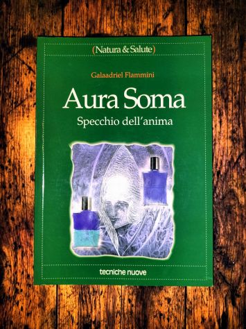 MANUALE ESOTERISMO ENERGIE SOTTILI CROMOTERAPIA ***AURA SOMA***