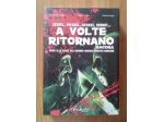 A volte ritornano ...ancora -Guida alle saghe horror-Bloodbuster Edizioni