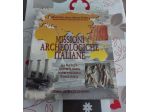 Missioni archaeologiche italiane: la ricerca archeologica, antropologica, 1997