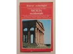 Sicilia Occidentale di Vincenzo Tusa/Ernesto De Miro Ed.Fratelli Melita, 1986