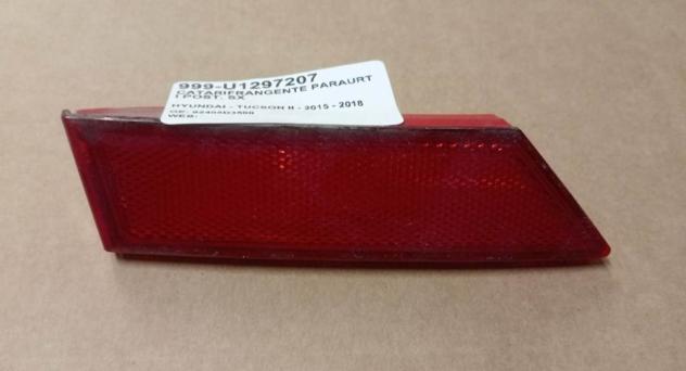 CATARIFRANGENTE PARAURTI POST. SX 999-U1297207 Carrozzeria Lamierati esterni Paraurti Catarifrangent HYUNDAI - TUCSON II - 2015 - 2018