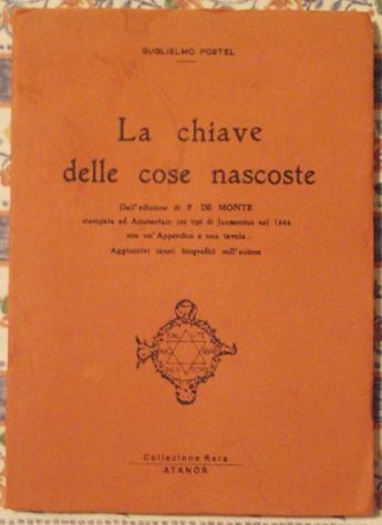 la chiave delle cose nascoste   di Guglielmo Postel