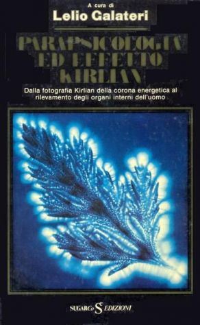 Parapsicologia ad effetto Kirlian