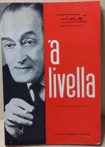 LIBRO < A LIVELLA > POESIE NAPOLETANE DI TOTO' ANNI 80 ORIGINALE