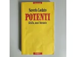 Potenti - Saverio Lodato - Garzanti - 1992 - TRACCIATA!