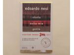 Storia della mia gente di Edoardo Nesi Ed.1°Bompiani Overlook Vintage, 2012