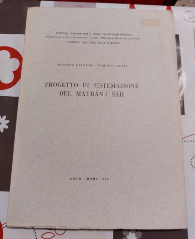 Galdieri Progetto di sistemazione del Maydan- i Sah