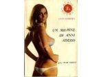 INTROVABILE! Jerry Wald Heldrich: Un milione di anni adesso
