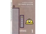 Alberto Paleari, Un metro ancora, Subway