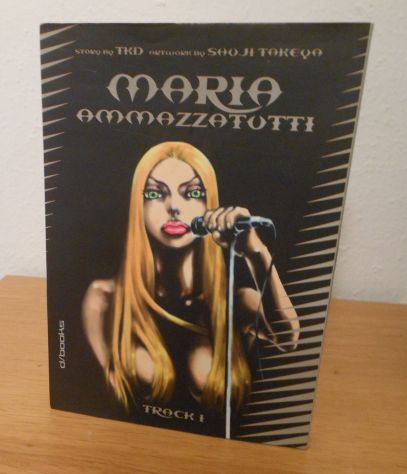 MARIA AMMAZZATUTTI Vol. 1, Suji Takeya, GP Publishing 2009. - Foto 6