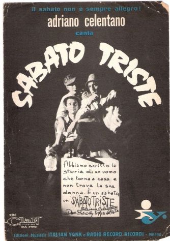 Spartito A.CELENTANO : SABATO TRISTE - anno 1963