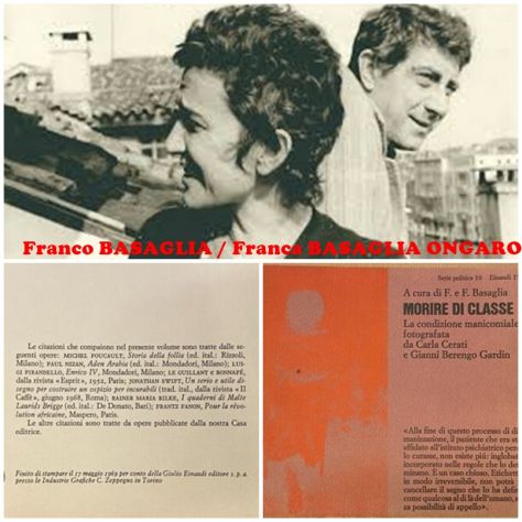 Morire di classe, Franco BASAGLIA-Franca BASAGLIA ONGARO, Einaudi, 1969.