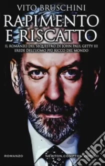 Rapimento e riscatto .