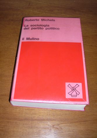 LA SOCIOLOGIA DEL PARTITO POLITICO - Foto 2