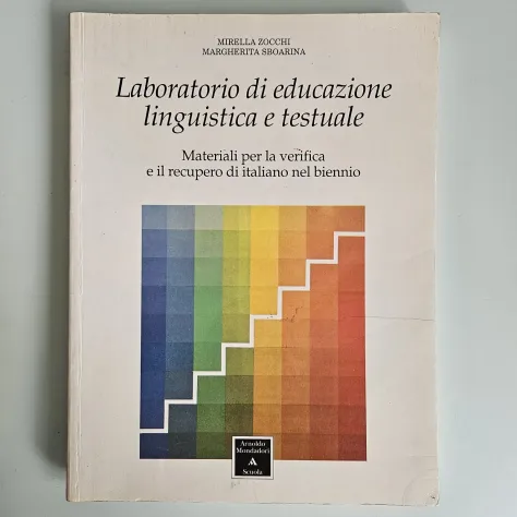 Laboratorio Di Educazione Linguistica e Testuale - Zocchi, Sboarina - Mondadori