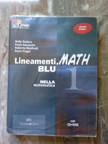 Lineamenti.MATH BLU 1 - Nella Matematica - Con CD Rom