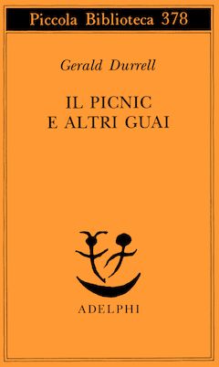 IL PICNIC E ALTRI GUAI, GERALD DURRELL, ADELPHI 1996. - Foto 3