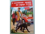 Le avventurose vacanze del sig. Titolo, Ed. Salani 1961.