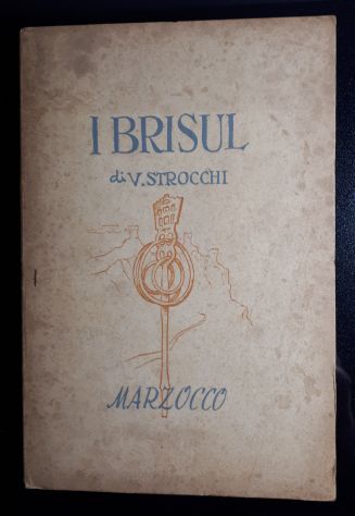 I BRISUL FRAMMENTI, VINCENZO STROCCHI, Marzocco, Firenze 1950. - Foto 2