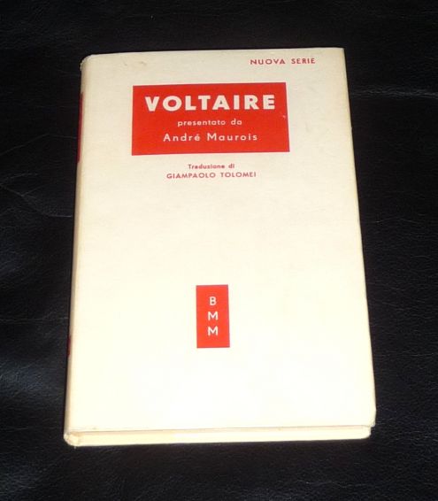 VOLTAIRE, A. Maurois, 1951