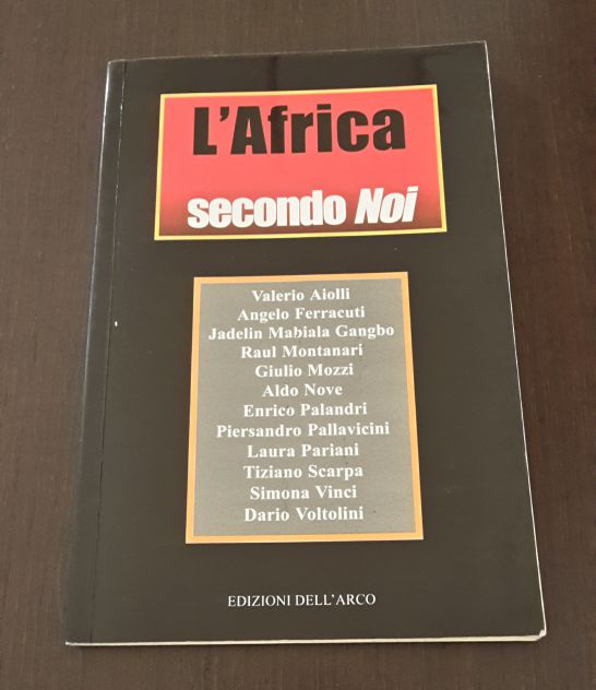 L'AFRICA SECONDO NOI, EDIZIONI DELL'ARCO 2002. - Foto 5