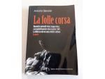 LA FOLLE CORSA