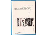 perversioni all’avana   di Miguel Mejides