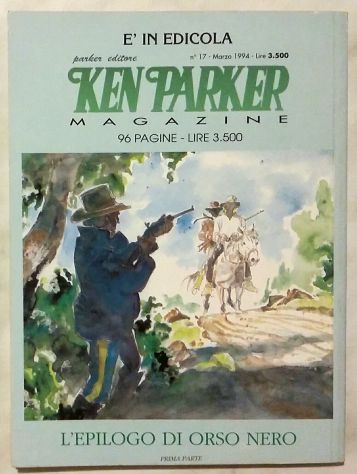 Ken Parker. I ragazzi di Donovan di Berardi e Milazzo Ed.Parker, 1994 nuovo - Foto 2