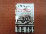 VIA COL VENTO IN VATICANO
