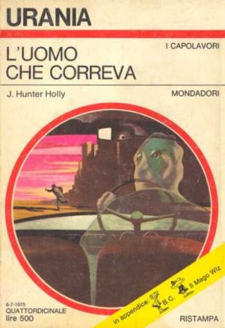 L'UOMO CHE CORREVA. URANIA 674
