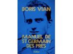 Manuel de Saint Germain des Prés - Boris Vian