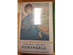 Fiorangela, Pauline Craven, Ed. A. Salani.