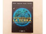 Intervista conla terra.La più bella storia del nostro pianeta Ed.Salani, 2003