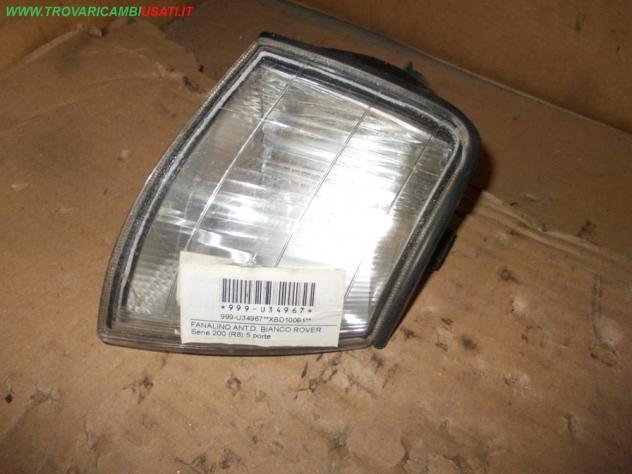 FANALINO ANT.D. BIANCO ROVER Serie 200 (R8) 5 porte Parti elettriche Fanaleria Proiettori Fanalino comple ROVER - Serie 200 5 porte - 01-11-1993 -