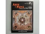 Arte e Pietà - Virginia Crespi Tranquillini - Longo Editore - 1988 - TRACCIATA!