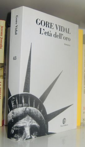 Gore Vidal- L'età dell'oro